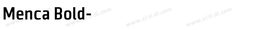 Menca Bold字体转换